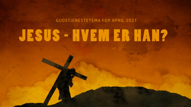 Jesus - hvem er han?